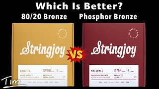 Stringjoy 8020 Bronze vs Stringjoy Phosphor Bronze Acoustic Guitar Strings Demo [upl. by Assylla]