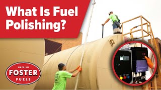 What Is Fuel Polishing  Process Breakdown  Foster Fuels [upl. by Kyle]