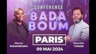 Participez à la 2e conférence BADABOUM avec Pst Kouaménan et Pst Tunasi à PARIS le 09 MAI 2024 [upl. by Grannie]