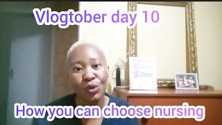 vlogtober day 10 HOW TO CHOOSE NURSING  auxiliary nurse [upl. by Enylorac]