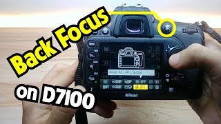 How To Use AFOn And Back Button Autofocus On Nikon D7100 [upl. by Tabina]