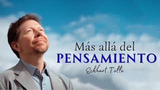 Más allá del PENSAMIENTO  Eckhart Tolle  Audiolibro completo en español [upl. by Krissy152]