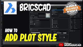 How To Add Plot Style In BricsCAD [upl. by Allebara]