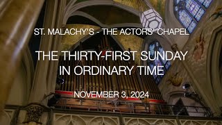 The Thirtyfirst Sunday in Ordinary Time  November 3 2024 [upl. by Solenne]