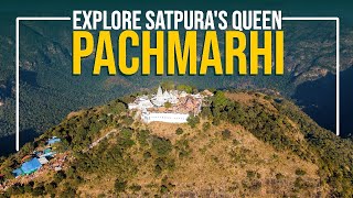 Explore Pachmarhi  Pachmarhi Hill Station  Pachmarhi Tourist Places  पचमढ़ी  Madhya Pradesh [upl. by Enileoj913]