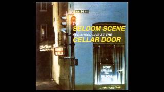 Seldom Scene  Live at the Cellar Door  Panhandle Country [upl. by Dnalkrik226]