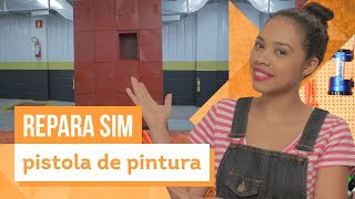 Como usar a pistola de pintura  Aprenda com Paloma Cipriano  CASA DE VERDADE [upl. by Lambert]