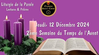 Prions Ensemble En Semaine  Jeudi 12 décembre 2ème Semaine de lAvent [upl. by Auqenaj937]