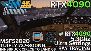 MSFS RTX 4090 The Famous Innsbruck Circle To Land Approach Runway 08 Ultra Settings 4K [upl. by Navert]