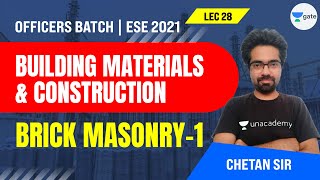 Brick Masonry1  L28  Building Materials amp Construction  ESE 2021 Exam  Chetan Sir [upl. by Lucian]