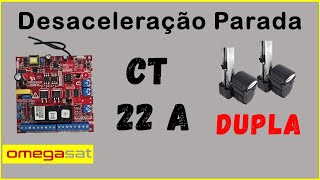 Como Ativar Desaceleração Parada Suave CT 22 A Omegasat Freio Para Nao Bater o Portão [upl. by Odeen196]