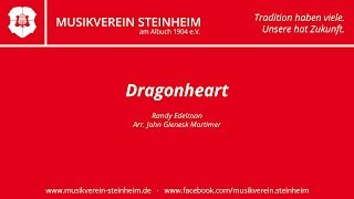 Dragonheart  Randy Edelman Arr John Glenesk Mortimer [upl. by Remled]