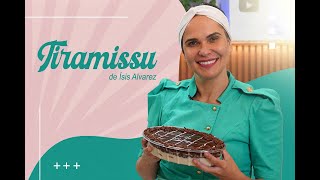 TIRAMISSU  Chef Ísis Alvarez [upl. by Oirasec715]