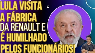 SENSACIONAL Lula visita fábrica de automóveis e é HUMILHADO pelos funcionários [upl. by Retsof]