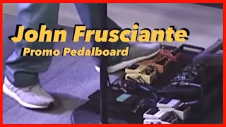 John Frusciante DEMO of his PROMO Pedalboard MINI 2022 fyp rhcp [upl. by Kubis579]