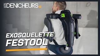 FESTOOL EXOSQUELETTE NOUVEAUTÉS 2024 [upl. by Chatterjee]