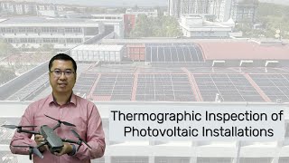 Thermographic inspection of photovoltaics and solar panels [upl. by Coralyn]