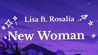 New Woman Lisa ft Rosalía Lyricslisamanoban rosalia lyrics englishsongs search youtubevideo [upl. by Ardie252]