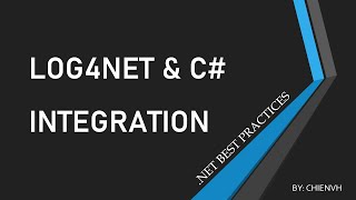 Log4Net amp C Integration  Net Best Practices [upl. by Icul]