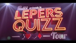 Lepers Quizz Tour  Nicolas Descamps et Giovanni Moneta [upl. by Eelano]