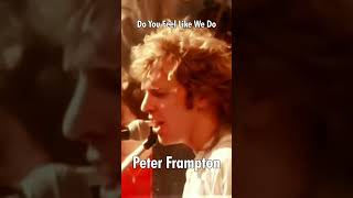 Do You Feel Like We Do  Peter Frampton Comes Alive [upl. by Engedi]