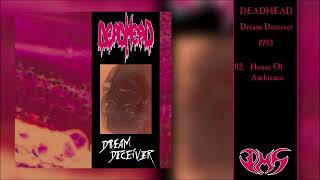 DEAD HEAD Dream Deceiver Full Album [upl. by Campney115]