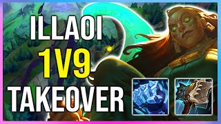 ILLAOI IS TRULY BROKEN EASIEST TOPLANE 1V9 CHAMP 🤯 League of Legends [upl. by Dnomyaw]