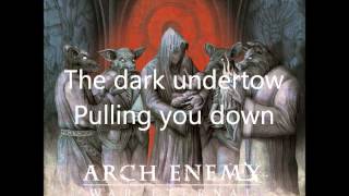 Arch Enemy  Never Forgive Never Forget lyrics [upl. by Nevek]