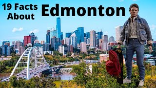 19 Facts You Should Know if Moving to Edmonton Alberta Canada [upl. by Esch]