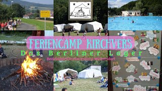 Feriencamp Kirchvers  Das Berliner Lager [upl. by Adelina119]