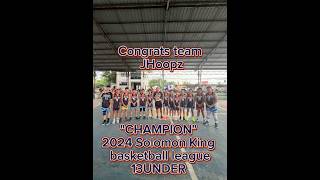 JHOOPZ team CHAMPION 2024 Solomon King basketball league 13under basketball ballislife champion [upl. by Azaleah436]