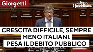 Bilancio Giorgetti quotCrescita difficile sempre meno italiani Pesa molto il debito pubblicoquot [upl. by Aubrie]