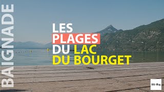 Les plus belles plages du lac du Bourget guide complet [upl. by Tnafni371]