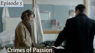 Crimes of Passion Episode 5 with English subtitles [upl. by Siobhan]