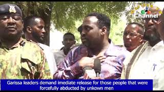 BREAKING GARISSA LEADERS DEMAND IMMEDIATE RELEASE FOR THOSE MEN THAT WERE ABDUCTED [upl. by Sandberg223]