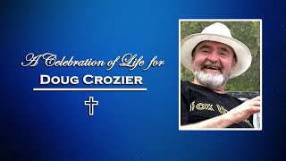 Funeral Service for Doug Crozier [upl. by Spohr761]