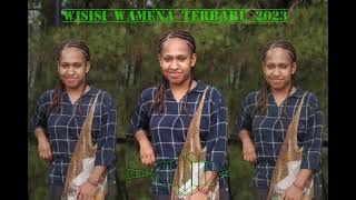 wisisi populer Wamena terbaru 2023 [upl. by Eleonore]