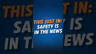 THIS JUST IN Safety is in the News [upl. by Asil975]