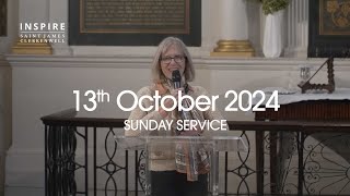 Inspire Saint James Clerkenwell  Livestreamed  13th October 2024 [upl. by Abisia]