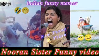 NOORAN SISTERS FUNNY VIDEO Ep 9 nooran sisters ali ali remix  India Dank Memes funny Jastchil [upl. by Nnadroj]