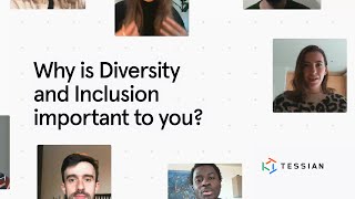 Why is Diversity and Inclusion important to you  Tessian Careers [upl. by Elacim208]