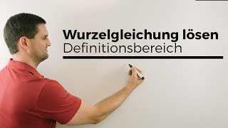 Wurzelgleichung lösen Definitionsbereich Lösungsverfahren  Mathe by Daniel Jung [upl. by Odranoel530]