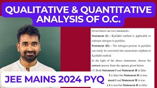 Qualitative amp Quantitative Analysis of Kjeldahl Methods Based PYQ 2024 chemwarriors [upl. by Ledua]