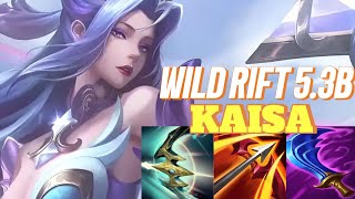 WILD RIFT Kaisa ADC  53B BUILD amp RUNES  Challenger Rank Gameplay [upl. by Ahcim]