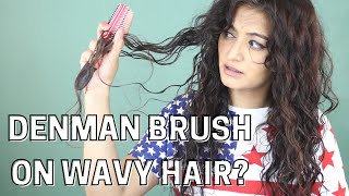 DENMAN BRUSH ON 2B WAVY HAIR  5 ROW DENMAN BRUSH FIRST IMPRESSIONS [upl. by Yemar]