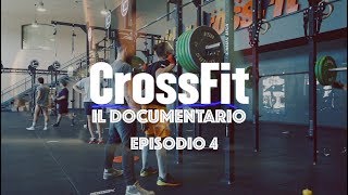 CrossFit il documentario Quarta puntata [upl. by Eecyac346]