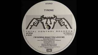 Tyrone – Im Gonna Make You Love Me  1985  reggae [upl. by Nadler831]