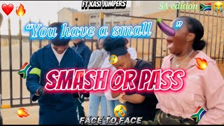 ❤️🔥SMASH or PASS 🇿🇦😭 SA edition face to face ft KasiJumpers [upl. by Lavine]