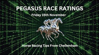 Friday 15th November  FREE Horse Racing Tips  Cheltenham [upl. by Yrehc]