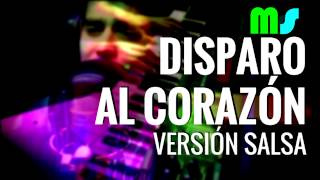 DISPARO AL CORAZÓN  Ricky Martin Cover Versión Salsa [upl. by Sherline871]